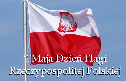2 maja dzień flagi Rzeczpospolitej