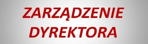 ZARZĄDZENIE DYREKTORA W SPRAWIE KLASYFIKACJI 1